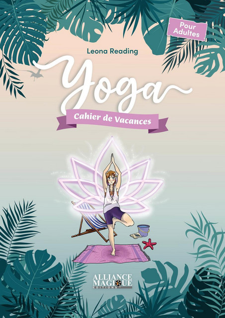 Yoga  - Leona Reading - Alliance Magique